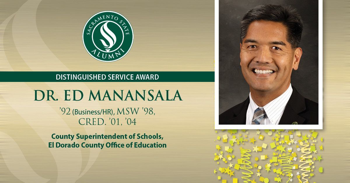 Sacramento State Alumni logo, distinguished service award, Dr. Ed Manansala, 